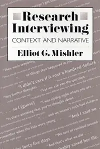 Research interviewing : context and narrative